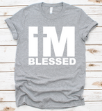 I'm Blessed - SALE Today Only!