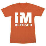 I'm Blessed - SALE Today Only!