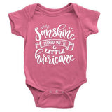 A1POD Apparel BABY/INFANT ONESIE / Cyber Pink / NB Sunshine Mixed With A Little Hurricane