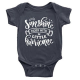 A1POD Apparel BABY/INFANT ONESIE / Navy / NB Sunshine Mixed With A Little Hurricane