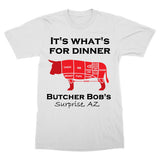 Dinner Butcher Bob's Shirt