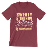Sweaty Is The New Sexy