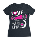 Love My Grandkids To The Moon & Back
